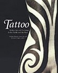 Tattoo : bodies, art, and exchange in the Pacific and the West